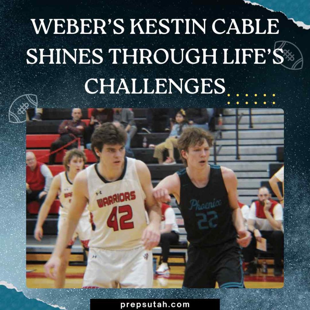 Weber’s Kestin Cable shines through life’s challenges
